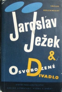 Jaroslav Ježek a Osvobozené divadlo