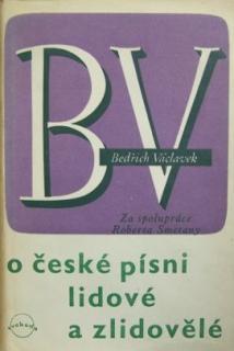 O české písni lidové a zlidovělé