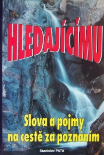 Hledajícímu Slova a pojmy na cestě za poznáním