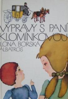 Výpravy s paní Klomínkovou