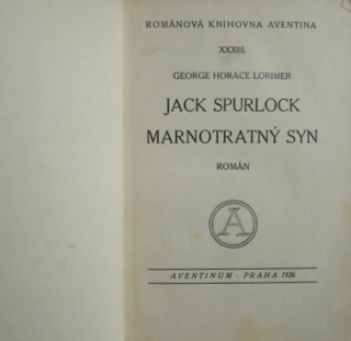 Jack Spurlock Marnotratný syn