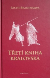 TŘETÍ KNIHA KRÁLOVSKÁ