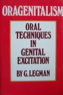 Oragenitalism Oral Techniques In Genital Excitation 1979
