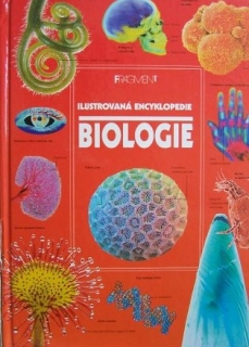 Ilustrovaná encyklopedie Biologie