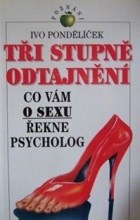 Tři stupně odtajnění