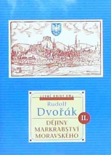 Dějiny markrabství moravského II.