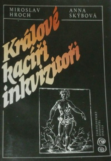 Králové kacíři inkvizitoři