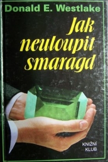Jak neuloupit smaragd