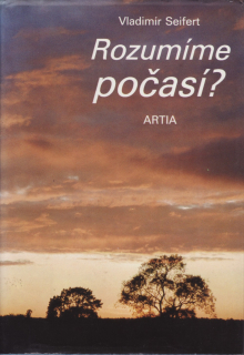 Rozumíme počasí ?