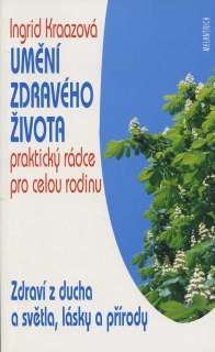 Umění zdravého života