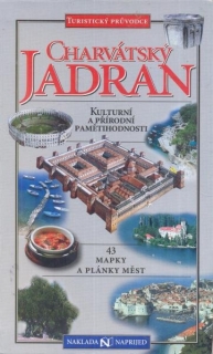 Charvátský Jadran Kulturní a přírodní pamětihodnosti