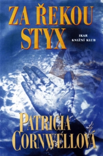 Za řekou Styx