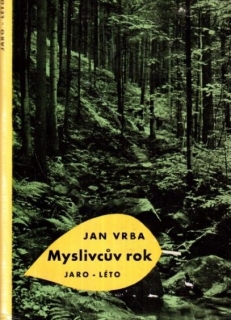 Myslivcův rok   Jaro-léto
