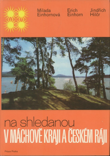 Na shledanou v Máchově kraji a Českém ráji