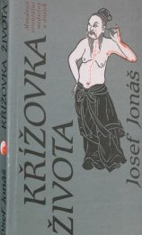 Křížovka života Moudrost orientální medicíny a dnešek 1992