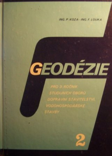 Geodézie pro 3.ročník studijního oboru dopravní stavitelství vodohospodářské