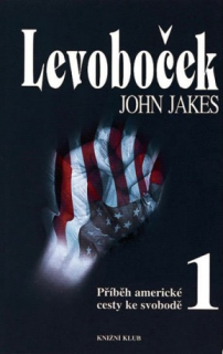 LEVOBOČEK Příběh americké cesty ke svobodě 1