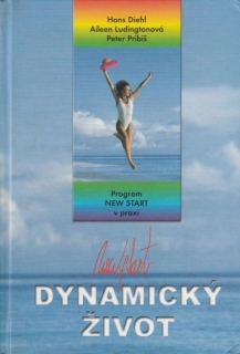 Dynamický život Program New Start v praxi