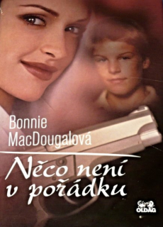 NĚCO NENÍ V POŘÁDKU