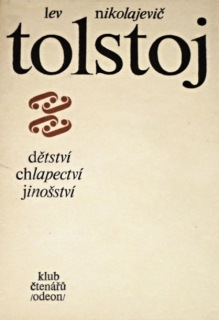 Dětství Chlapectví Jinošství