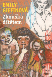 ZKOUŠKA DÍTĚTEM