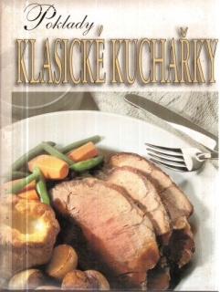 Poklady klasické kuchařky